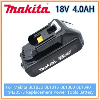 Makita Oppladbare 18V 4.0 Ah Li-Ion-Batteri For Makita BL1830 BL1815 BL1860 BL1840 194205-3 Erstatning elektroverktøy Batteri
